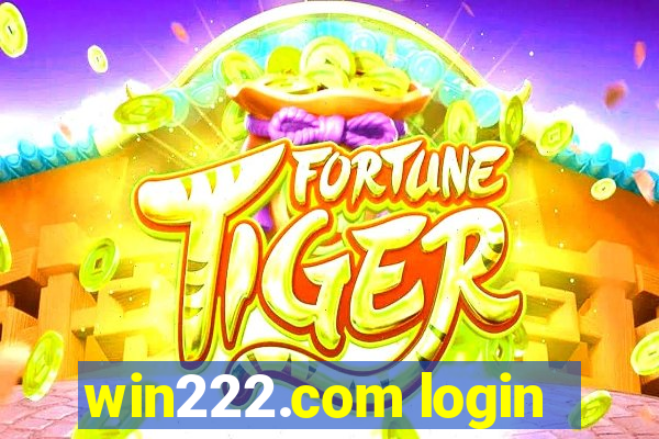 win222.com login